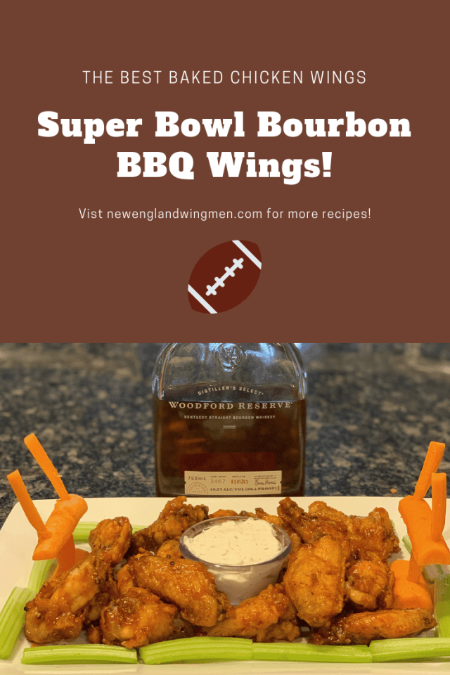 Super Bowl Bourbon BBQ Wings graphic: glazed wings, carrot goal posts, Woodford Reserve